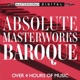 Absolute Masterworks Baroque