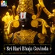 Sri Hari Bhaja Govinda