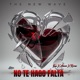 NO TE HAGO FALTA feat Almanijc KARMA Single