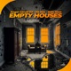 Empty Houses Single
