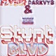 Stunt Blvd Single feat DarkVyb Single