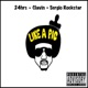 Like a Pic feat 24hrs Single