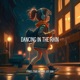 Dancing In the Rain Single