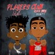 Player s Club feat Remy Boy Monty Single