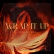 Wrap It Up Single