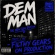 DEM MAN feat HMbarsdat Filthy Gears NEW GEN EDITION Single