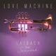Love Machine Single