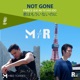 Not Gone feat RAI Single