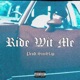 Ride Wit Me Single