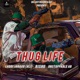 Thug Life Single