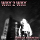 Way 2 Way Single