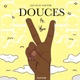 Douces feat Vigan Single