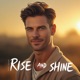 Rise And Shine Single