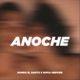 Anoche Remix Single