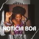 NotÍcia Boa Remix Single