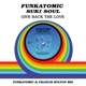 Give Back The Love Funkatomic Francis Hylton Mix Single