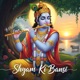 Shyam Ki Bansi Single