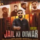 Jail Ki Diwar Remix feat Vikash Damkora Umesh Badal Aala Single