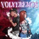 Volveremos feat ALR EP