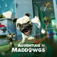 Adventure at MadDawgs