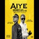 Aiye feat Oritsefemi Single