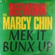Mek It Bunx Up feat Marcy Chin Single