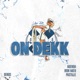 On Dekk Single