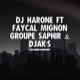 Elle danse le way way feat Faycal Mignon Groupe Saphir Djak s Single