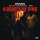 4 Deadly Ny Sins feat Red Inf The One Chadio Robb P Single