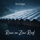 Rain on Zinc Roof EP