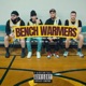 Bench Warmers feat ATM Krown C W1LLY Harm Gretzkii Single