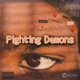Fighting Demons Single