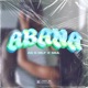 ABANA feat SEA Single