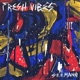 Fresh Vibes Single
