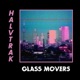 Glass Movers EP