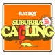 SUBURBIA CALLING Single