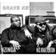 Brave New World feat Nzinga Single