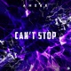 Can t Stop Single