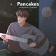 Pancakes feat Yungk4teen Single