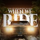 When We Ride feat Lil Cuete Single