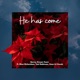 He Has Come Joy to the World feat Elton Richardson Toni Marie Robinson KASE Friends Single