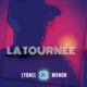 LA TOURNÉE Single
