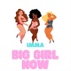Imma Big Girl Now Single