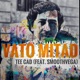 Vato Mitad feat Smoothvega Single