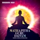Matha Pitha Guru Daivam Powerful Mantras for Meditation Single
