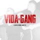 Vida de Gang Single