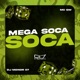 Mega Soca Soca Single