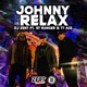 Johnny Relax feat ST Ranger TT Ace Single