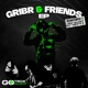Gribr Friends EP