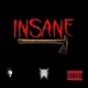 INSANE Single